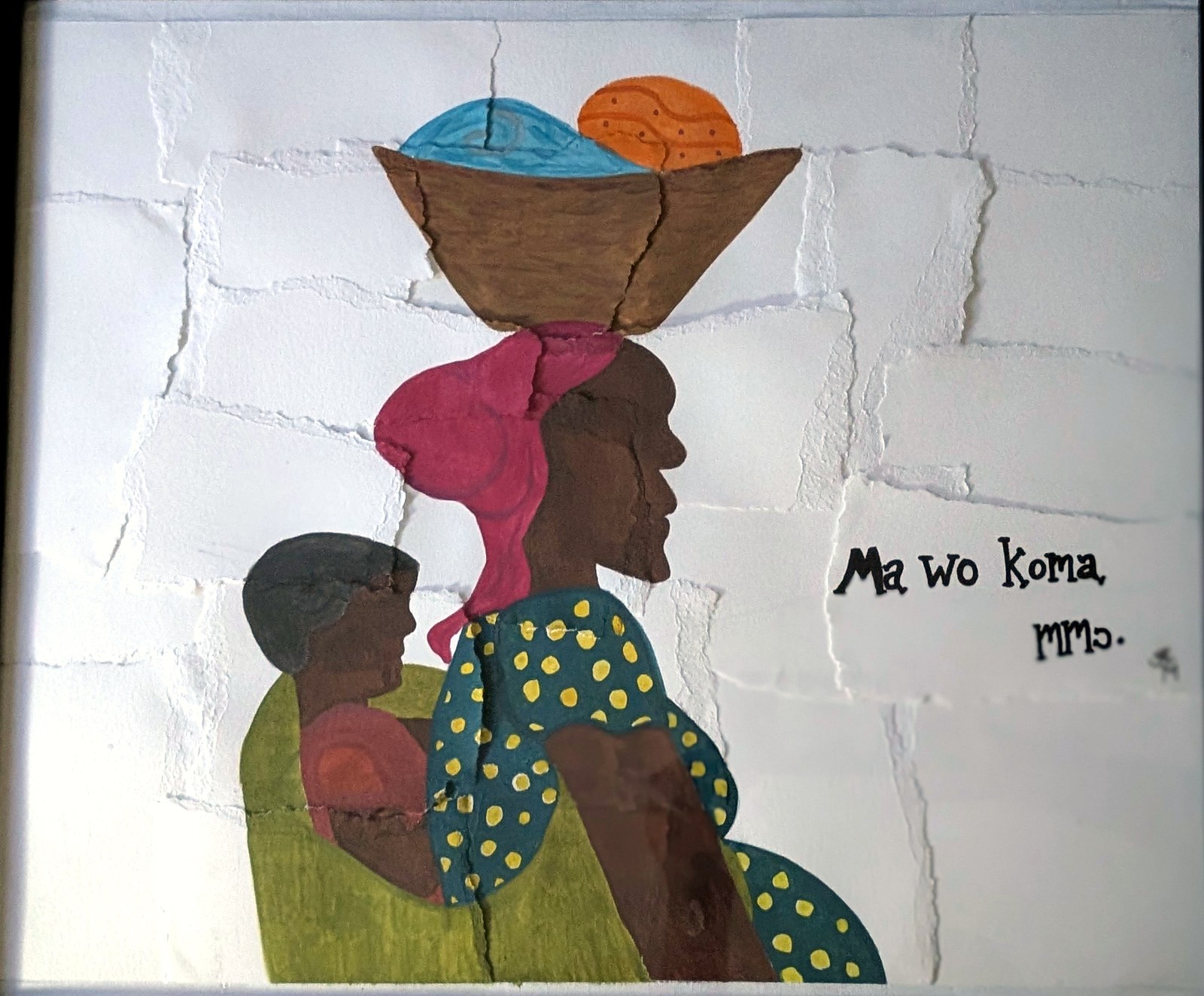 Painting of a Ghanaian woman in profile carrying a basket of produce on her head, a child held close at her side, with the Twi words Ma wo koma mmɔ lettered beside her.